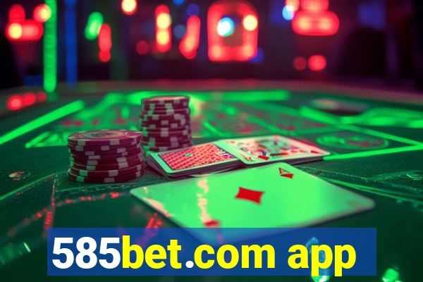 585bet.com app